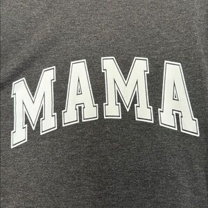 NWOT Charcoal ‘MAMA' Graphic T-Shirt